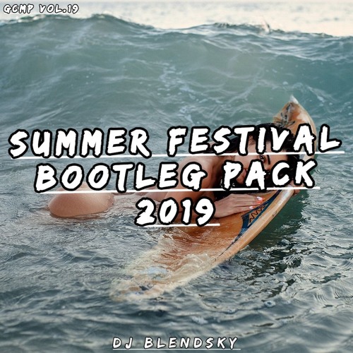 🍑 Summer Mashup Pack 2K19 | Get Crazy Mashup Pack Vol.19 - By DJ BLENDSKY 🔥