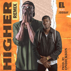 EL - HIGHER REMIX INSTRU #higherchallenge