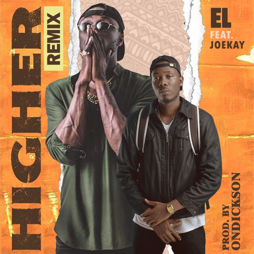 EL - HIGHER REMIX INSTRU #higherchallenge