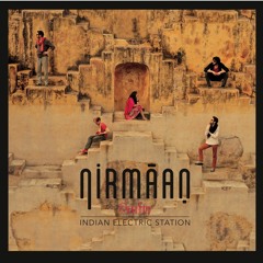 Nirmaan - Har ek pal