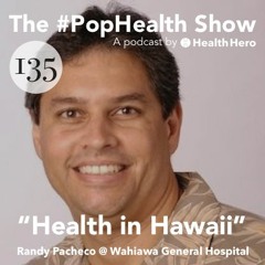 Randy Pacheco @ Wahiawa General Hospital - Health in Hawaii