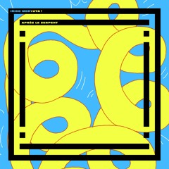 Après Le Serpent