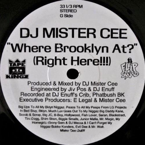Stream DJ Mister Cee - Where Brooklyn At? (Right Here) by SCJ