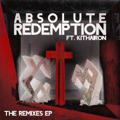 Who Came After & Neomade - Absolute Redemption ft. Kithairon (Datamosh remix)