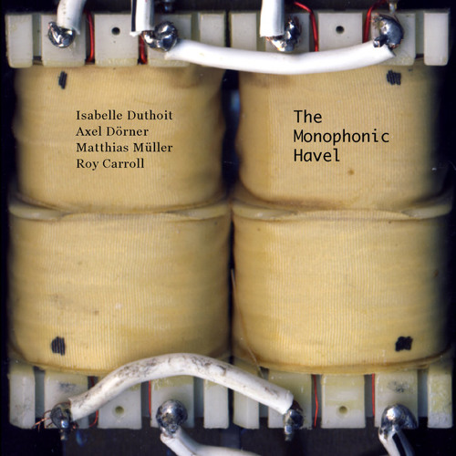The Monophonic Havel - Werder