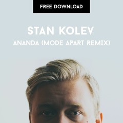 Free Download: Stan Kolev - Ananda (Mode Apart Remix)