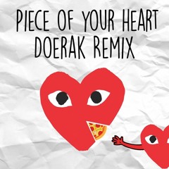 Meduza - Piece Of Your Heart ft. Goodboys (Doerak Remix) ❤FREE FULL DOWNLOAD❤