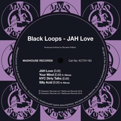 Black Loops - NYC Dirty Talks