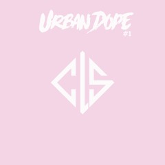 DJ CLS - URBAN DOPE #1