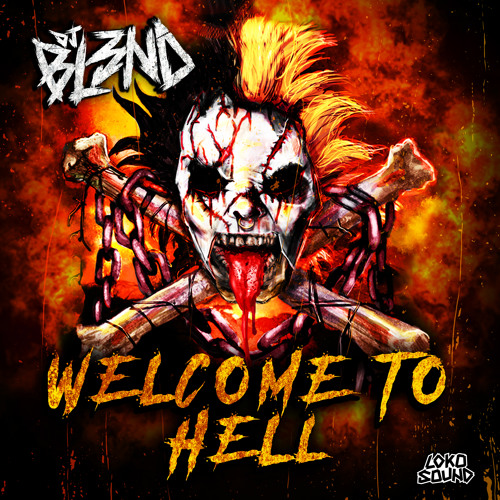 Stream Welcome To Hell Feat Messinian Dj Bl3nd By Dj Bl3nd Listen Online For Free On Soundcloud