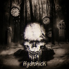 Hydrokick - My Fucking Mind