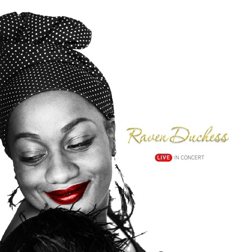 Raven Duchess Live in Concert