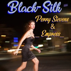 Black  Silk Perry Stevens