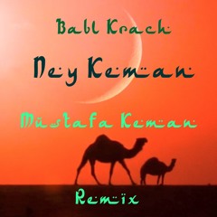 Ney Keman - Mustafa Keman Remix