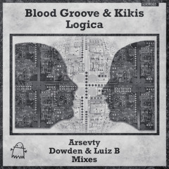 | PREMIERE: Blood Groove & Kikis - Logica (Dowden Remix) [Ghost Digital Records] |