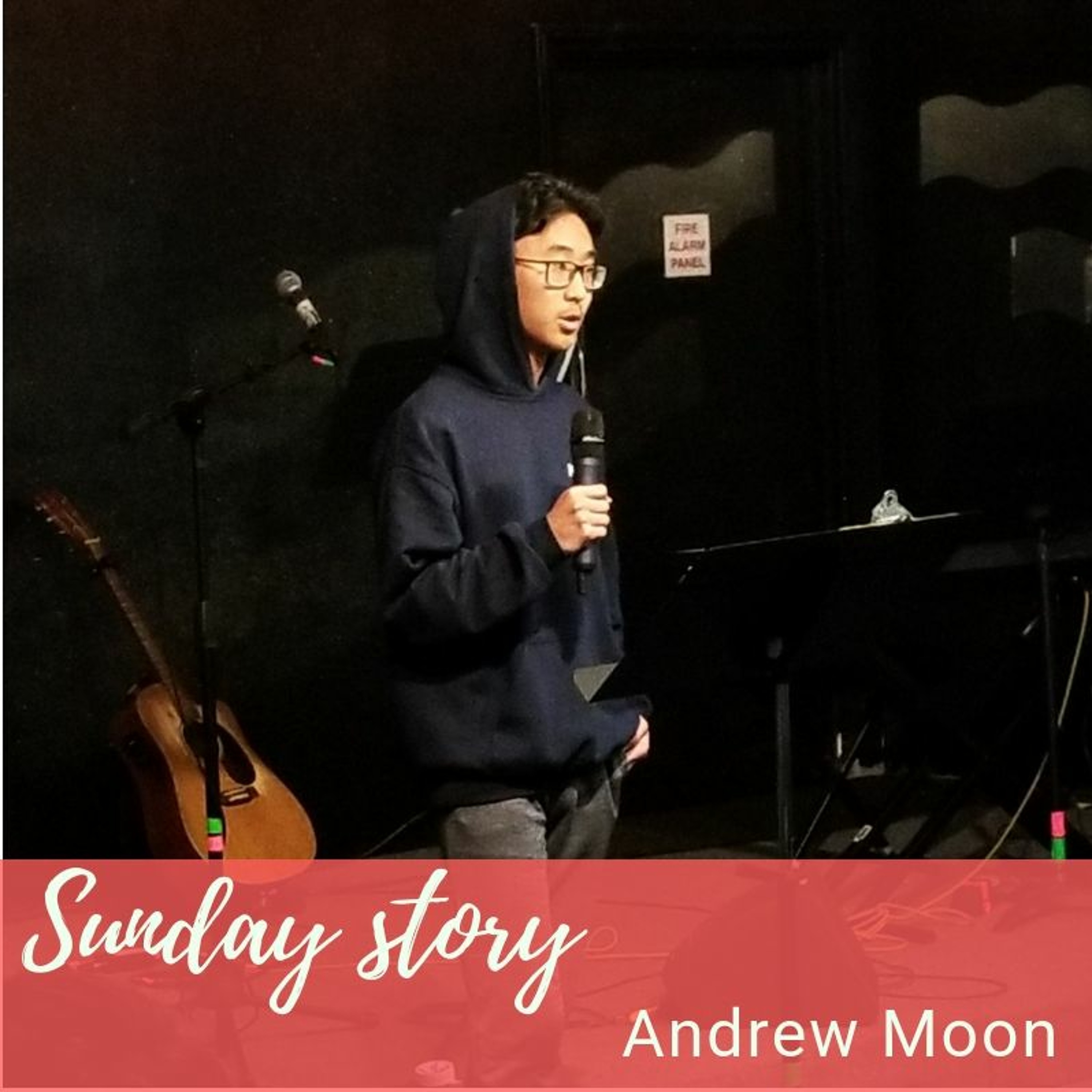 2019 - 05 - 19 Sunday Story - Andrew Moon episode artwork