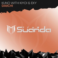 KUNO With Kiyoi & Eky - Daiichi