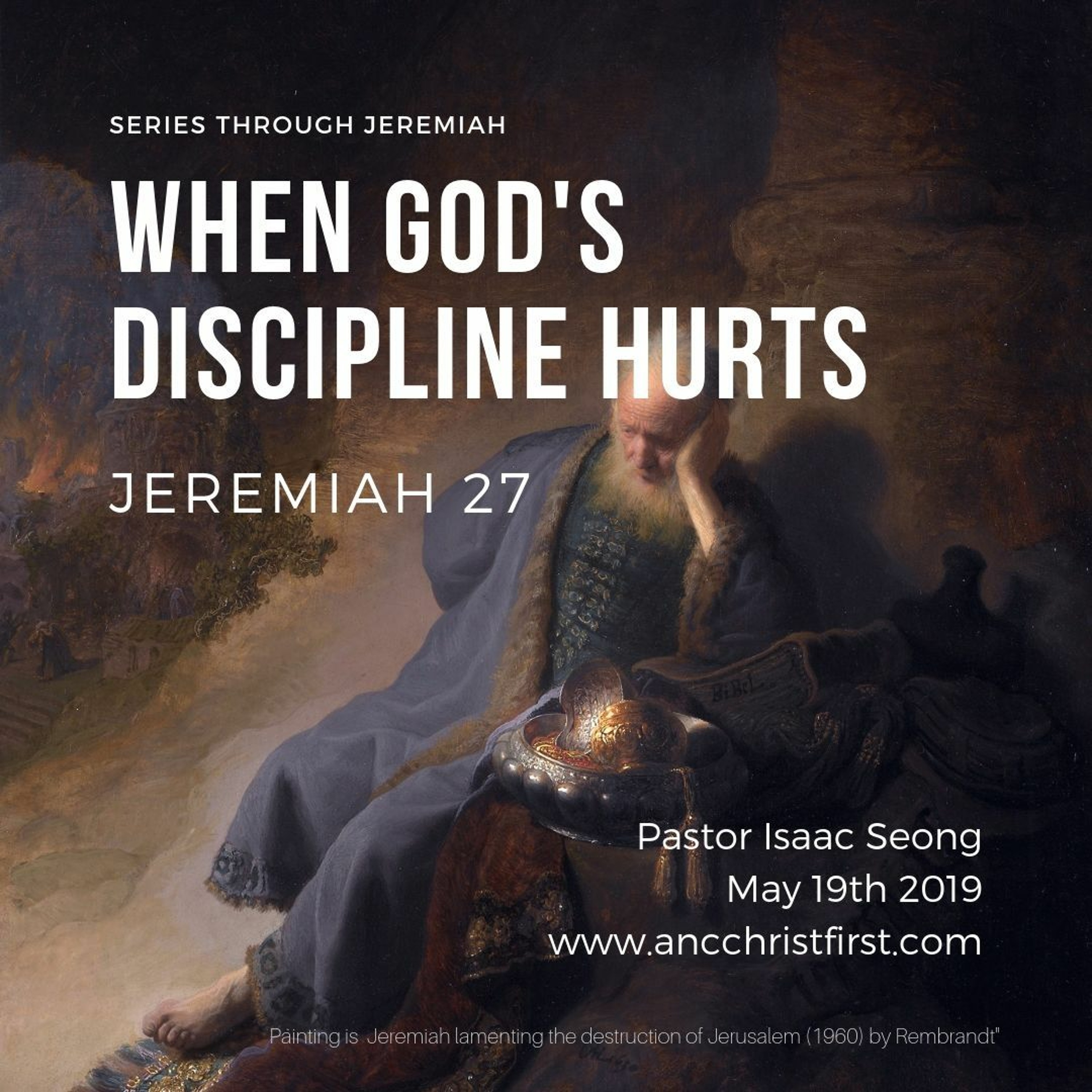 2019 - 05 - 19 When God's Discipline Hurts - Pastor Isaac Seong episode artwork