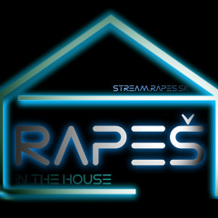 Rapeš in the HOUSE SPECIAL last edition of spring 2019