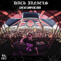 DACK JANIELS LIVE @ CAMP EDC 2019