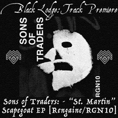 BL Premiere: SONS OF TRADERS - "St Martin" [Rengaine]
