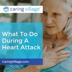 What to Do During a Heart Attack