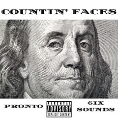 COUNTIN' FACES - Prod. 6ixSounds