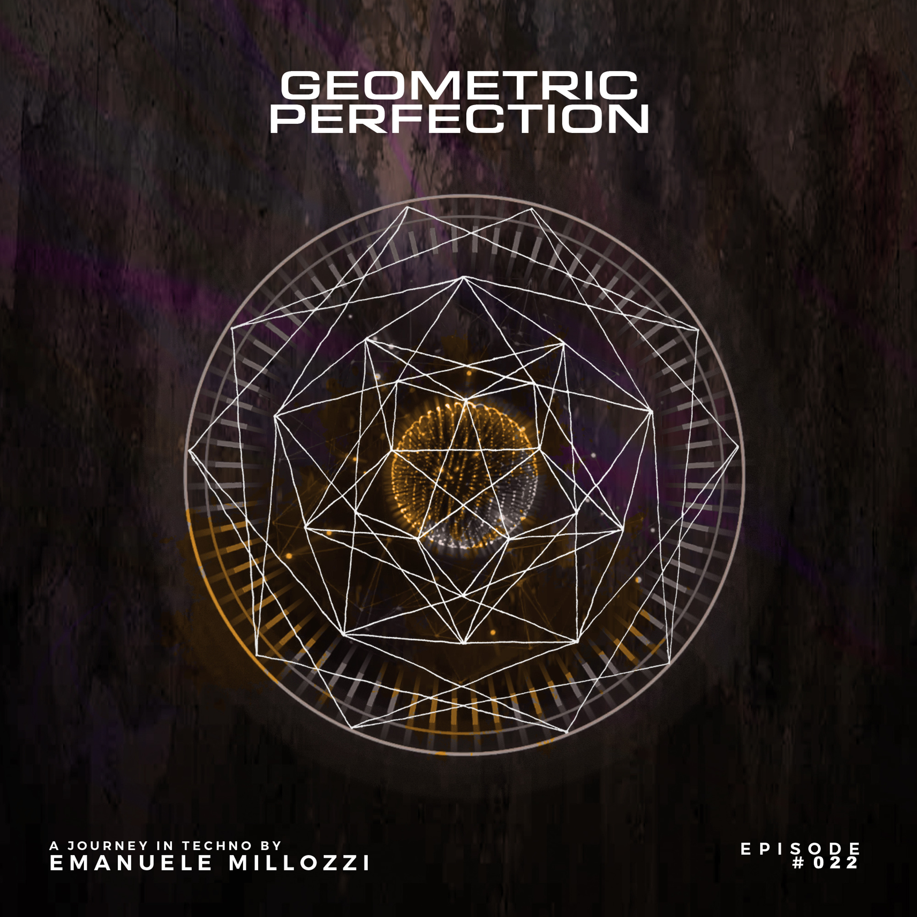 Emanuele Millozzi presents GEOMETRIC PERFECTION #022 episode artwork