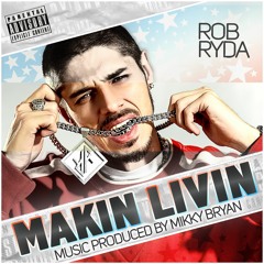 ••• MAKIN LIVIN (2015)
