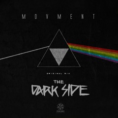 Movment - The Dark Side ( Original Mix) FREE DOWNLOAD
