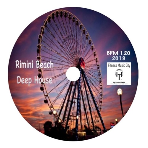 Rimini Wellness Beach Deep House BPM 120 Fitness Music City May 2019