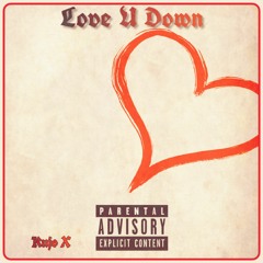 Love U Down