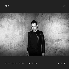 M7 - Revera Mix 001