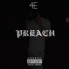 PREACH (Prod. G Macho)IG@4everkayso
