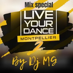 Mix Spécial Live Your Dance Festival - Dj MG kizomba