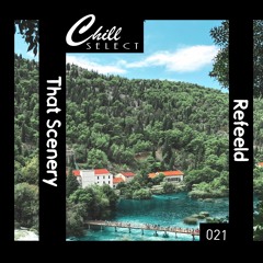 Refeeld - That Scenery