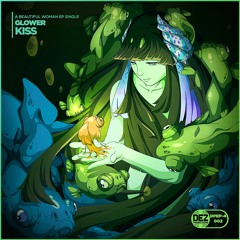Glower - Kiss [Free DL]
