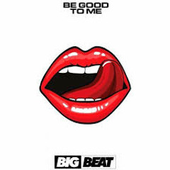 Cloonee - Be Good To Me   Roberto Leon RE - WORK