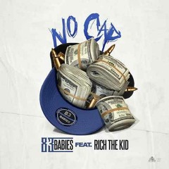 83 Babies Feat. Rich The Kid "No Cap (Instrumental)