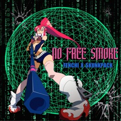 NO FREE $MOKE (F3NCHI x $KUNKPACK