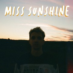 Miss Sunshine (feat. Ramsey the Fourth & James Rodrick)[Music Video link in description]