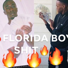 Florida Boy $hit (Ft x Rocket)