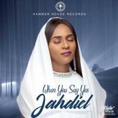 Jahdiel - When you say yes || 4WARDGOSPEL NG