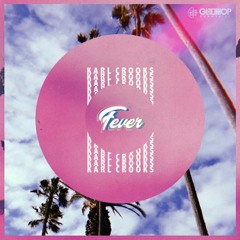 Karl Crooks - Fever [FREE DOWNLOAD]