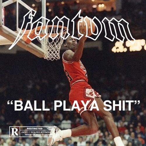 BALL PLAYA SHIT