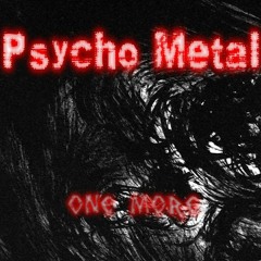 One More  🦇(Prod. PsYcHoSmOkEr)🦇