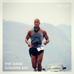 The David Goggins Mix - a DJ mix for motivation