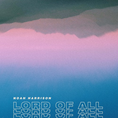 Lord Of All (Live)