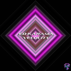 Ed - Karama Velocity Original Deep House Mix