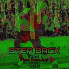 Step Back ft. Peso Jay